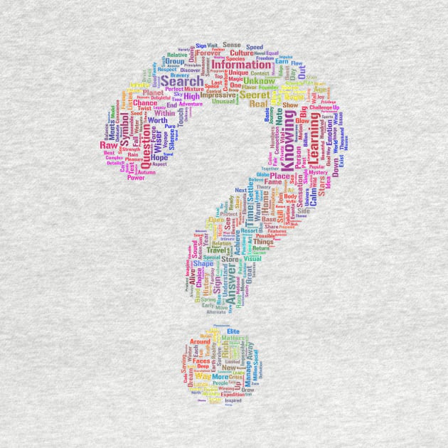 Question Mark Silhouette Shape Text Word Cloud by Cubebox